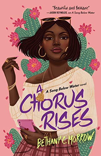 Chorus Rises: A Song Below Water Novel