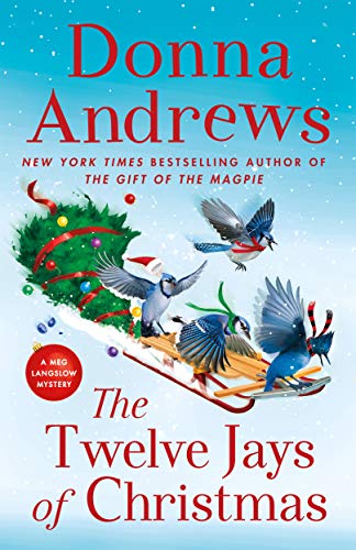 Twelve Jays of Christmas: A Meg Langslow Mystery
