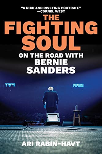 Fighting Soul: On the Road with Bernie Sanders