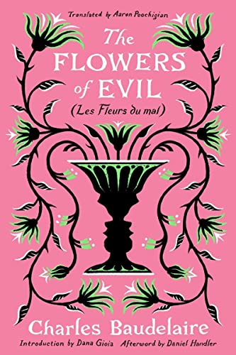 Flowers of Evil: (Les Fleurs Du Mal)