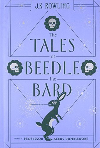 the Tales of Beedle the Bard