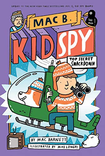 Top Secret Smackdown (Mac B., Kid Spy #3), 3