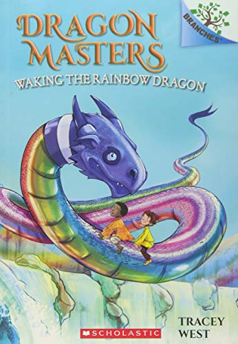 Waking the Rainbow Dragon: A Branches Book (Dragon Masters #10), 10