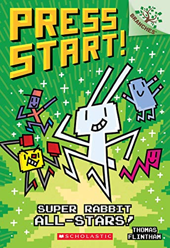 Super Rabbit All-Stars!: A Branches Book (Press Start! #8), 8
