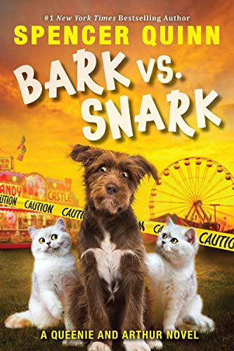 Bark vs. Snark, Volume 3: (a Queenie and Arthur Novel)