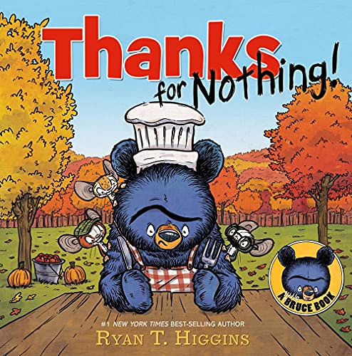 Thanks for Nothing (a Little Bruce Book)