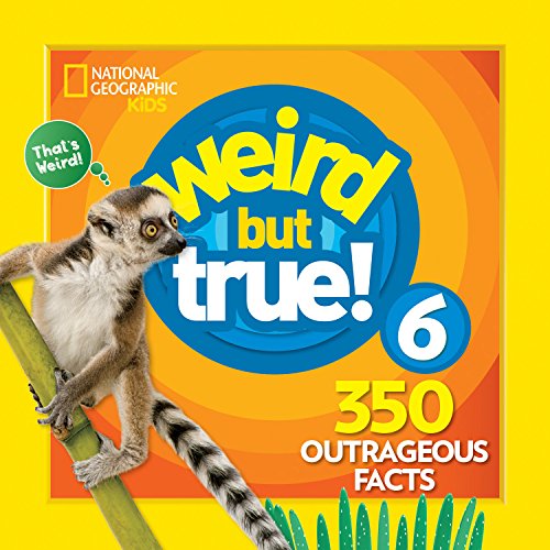 Weird But True 6: Expanded Edition (Enlarged)