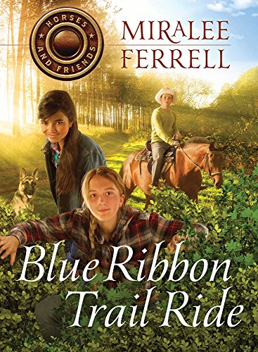Blue Ribbon Trail Ride, Volume 4