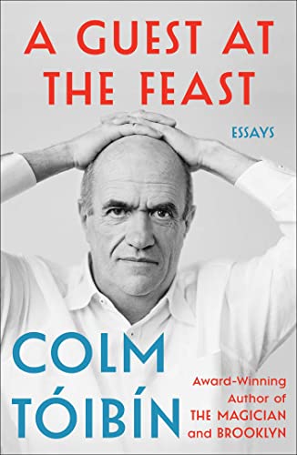 Guest at the Feast: Essays