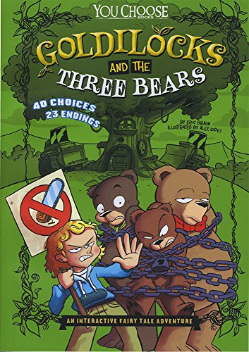 Goldilocks and the Three Bears: An Interactive Fairy Tale Adventure