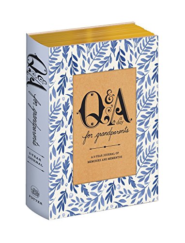 Q&A a Day for Grandparents: A 3-Year Journal of Memories and Mementos