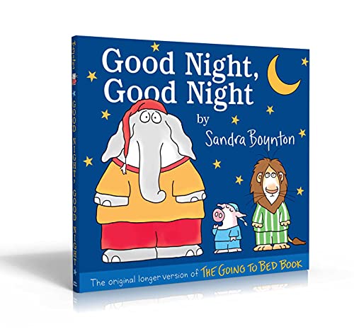 Good Night, Good Night: The Original Longer Version of the Going to Bed Book