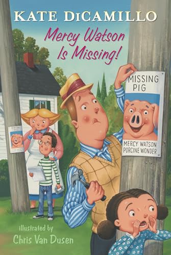 Mercy Watson Is Missing!: Tales from Deckawoo Drive, Volume Seven