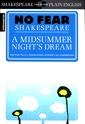 Midsummer Night's Dream (No Fear Shakespeare), Volume 7 (Study Guide)