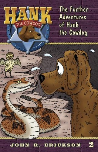 Further Adventures of Hank the Cowdog