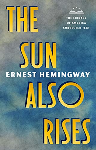 Sun Also Rises: The Library of America Corrected Text [Deckle Edge Paper] (Deckle Edge)