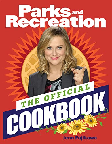 Official Parks and Recreation Cookbook