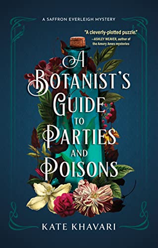 Botanist's Guide to Parties and Poisons