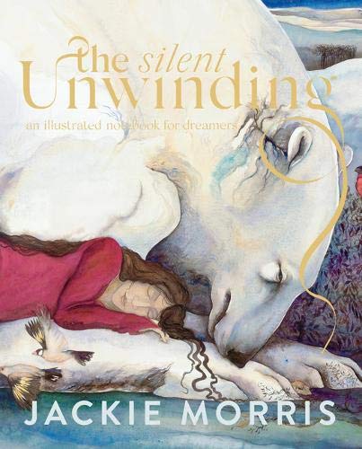 Silent Unwinding: And Other Dreamings