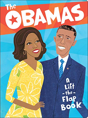 Obamas: A Lift-The-Flap Book