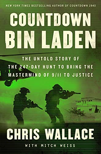 Countdown bin Laden: The Untold Story of the 247-Day Hunt to Bring the MasterMind of 9/11 to Justice