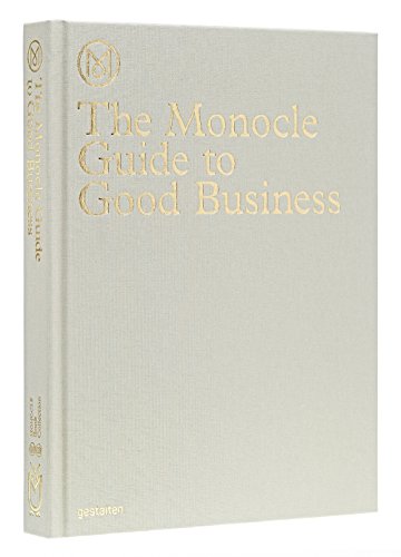 Monocle Guide to Good Business