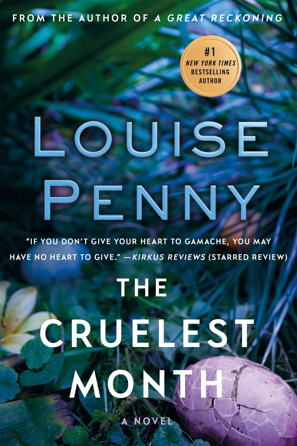 The Cruelest Month ( Chief Inspector Gamache Novel #3 )