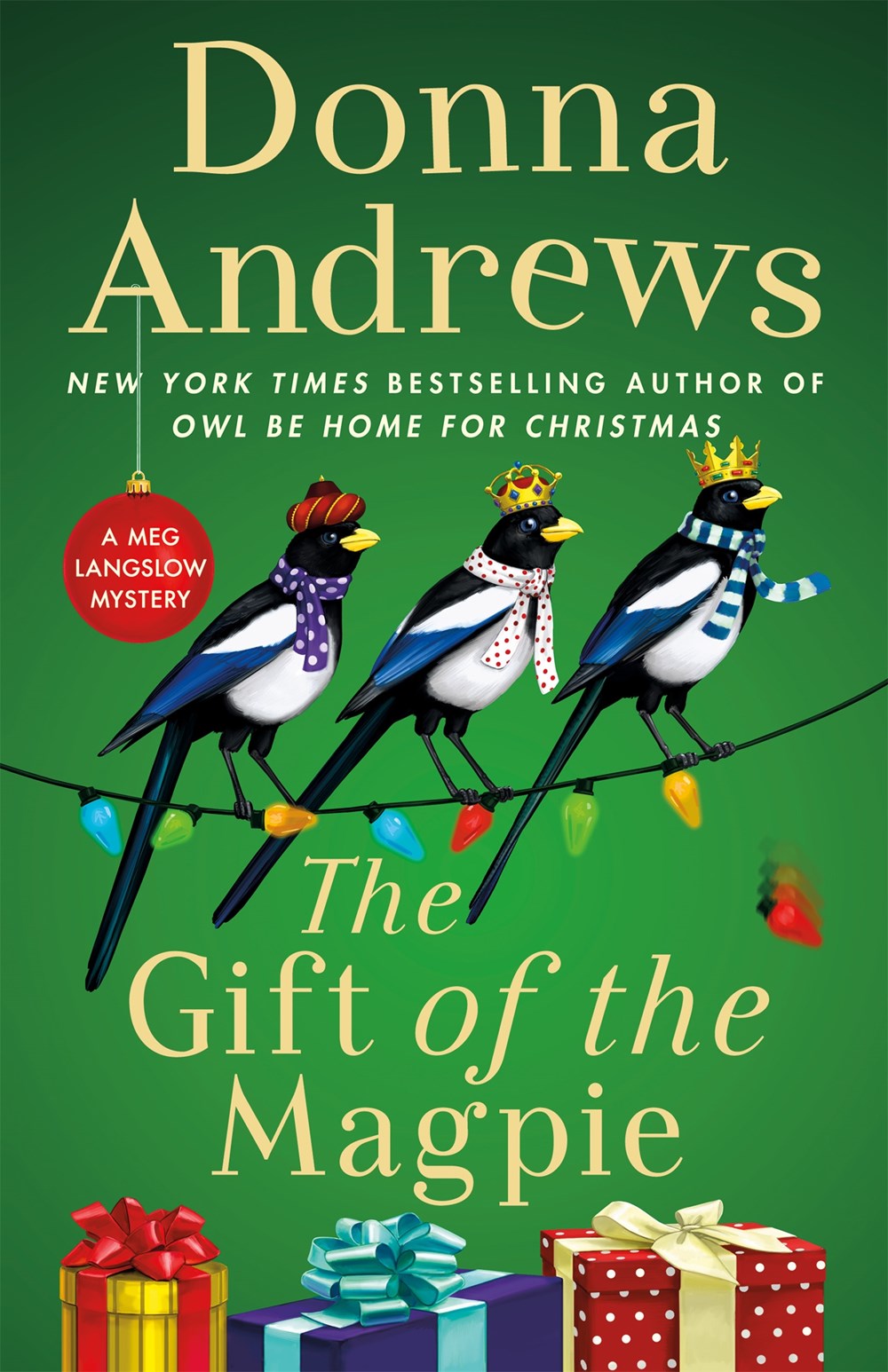 The Gift of the Magpie ( Meg Langslow Mysteries, 28 )