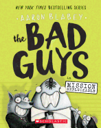 Bad Guys in Mission Unpluckable (Bad Guys #2), Volume 2