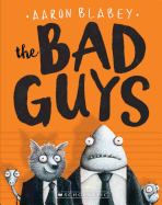 Bad Guys (Bad Guys #1), 1