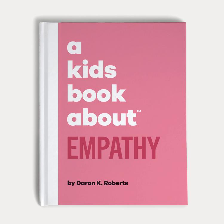A Kids Book About Empathy