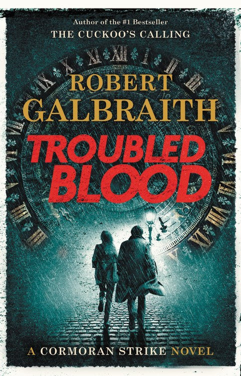 Troubled Blood ( Cormoran Strike Novel #5 )