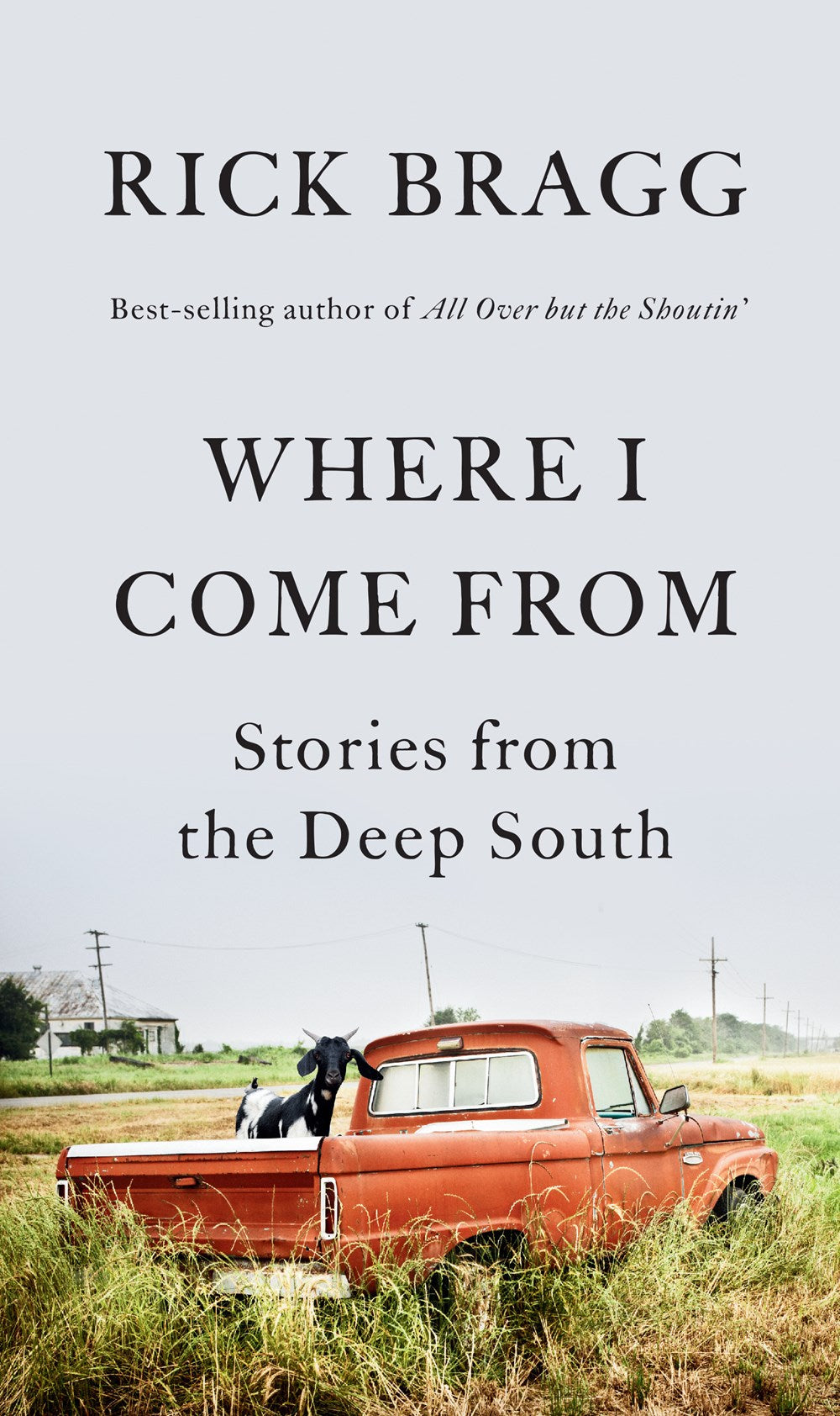 Where I Come from : Stories from the Deep South